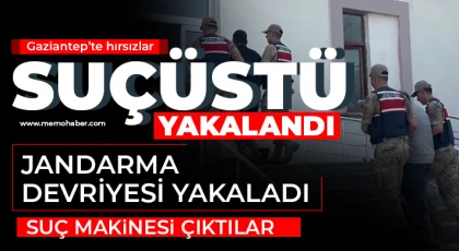 Gaziantep'te hırsızlar suçüstü yakalandı 