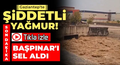 Gaziantep'te şiddetli yağmur 