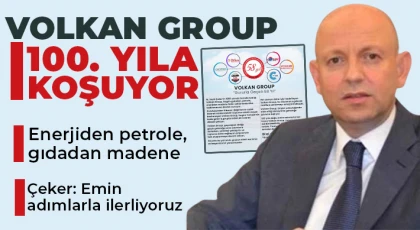 Volkan Group 100. yıla koşuyor