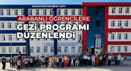  Arabanlı öğrencilere gezi programı düzenlendi