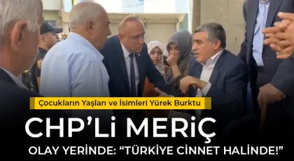 CHP'li Melih Meriç, olay yerinde