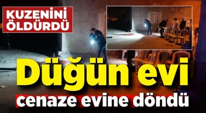 Düğün evi cenaze evine döndü: Tüfekle havaya ateş eden şahıs, kuzenini öldürdü