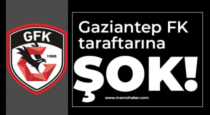 Gaziantep FK taraftarına şok!