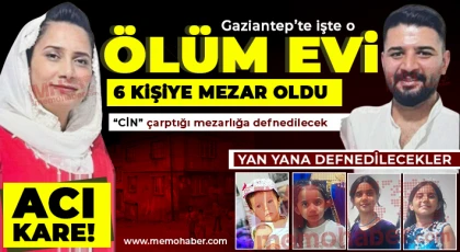 Gaziantep’te aile katliamı! Yan yana defnedilecekler 