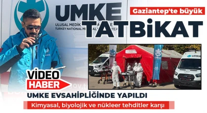 Gaziantep'te büyük tatbikat 