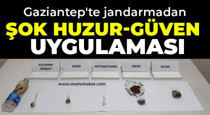 Gaziantep'te jandarmadan şok huzur-güven uygulaması