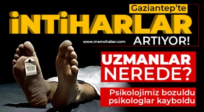 Gaziantep'te ölümler artıyor! Uzmanlar nerede? 