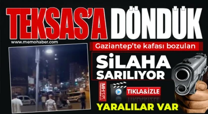 Gaziantep'te silahlı kavga! Yaralılar var