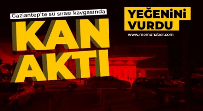 Gaziantep'te su sırası kavgasında kan aktı 