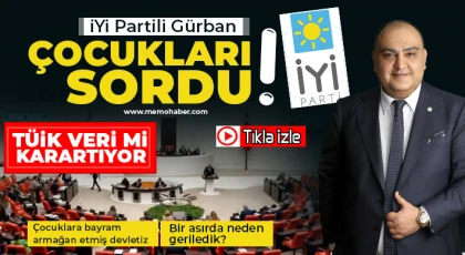 İYİ Partili Gürban çocukları sordu