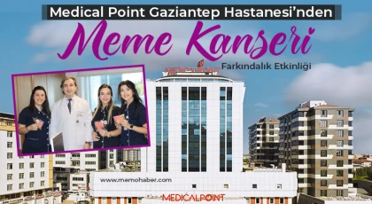 Medical Point Gaziantep Hastanesi’nden Meme Kanseri Farkındalık Etkinliği
