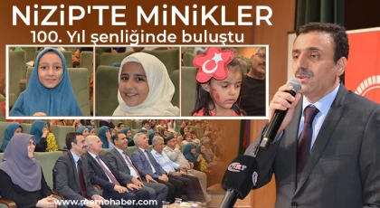 Nizip'te minikler 100. Yıl şenliğinde buluştu