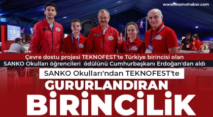 SANKO Okulları'ndan TEKNOFEST'te gururlandıran birincilik