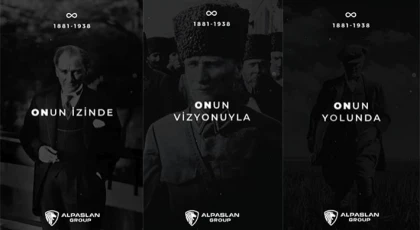 Alpaslan Group'tan 10 Kasım mesajı