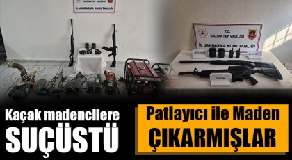 Kaçak madencilere suçüstü