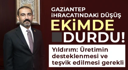 Yıldırım: Üretimin desteklenmesi ve teşvik edilmesi gerekli