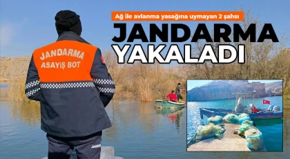 Ağ ile avlanma yasağına uymayan 2 şahsı jandarma yakaladı