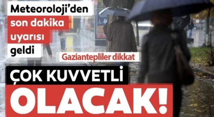 Gaziantep'e Sağanak Yağmur Geliyor!