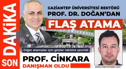 Gaziantep Üniversitesi'nde ilk atama 