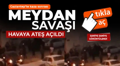 Gaziantep'te kaza sonrası meydan savaşı