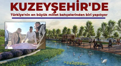 Kuzeyşehir'de Türkiye'nin en büyük millet bahçelerinden biri yapılıyor