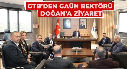 GTB’den yeni rektöre ziyaret