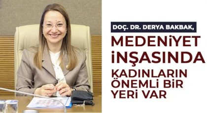 Doç. Dr. Derya Bakbak'tan 8 Mart Dünya Kadınlar Günü mesajı