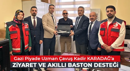 Gazi Karadağ'a Ziyaret ve Akıllı Baston Desteği