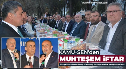 Gaziantep Kamu-Sen'den iftar yemeği
