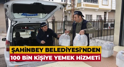 Şahinbey Belediyesi'nden 100 bin kişiye yemek hizmeti