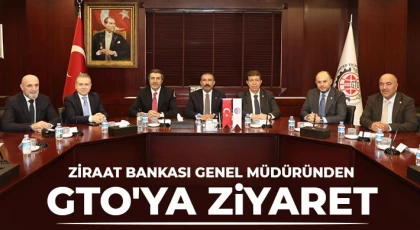 Ziraat Bankası Genel Müdüründen GTO'ya ziyaret