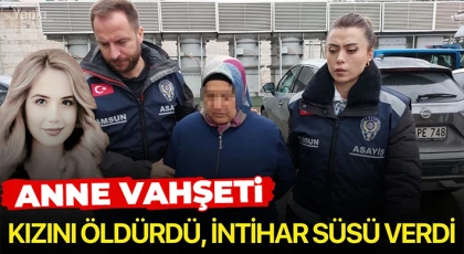 Anne vahşeti: Öğretmen kızını boğarak öldürdü, bileğini keserek intihar süsü verdi