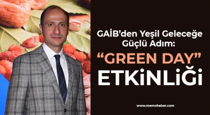 GAİB’den Yeşil Geleceğe Güçlü Adım: “Green Day” Etkinliği