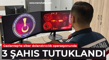 Gaziantep'te siber dolandırıcılık operasyonunda 3 şahıs tutuklandı