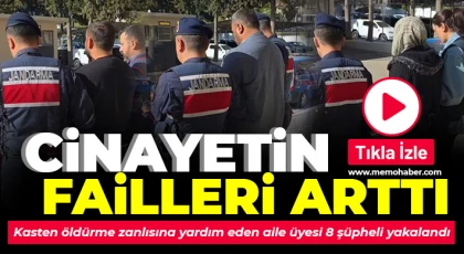 Kasten öldürmeye yardım ve yataklık yapan aile üyeleri yakalandı