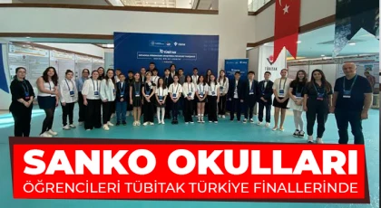 SANKO Okulları Öğrencileri TÜBİTAK Türkiye Finallerinde