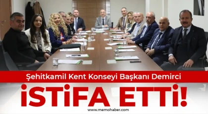 Şehitkamil Kent Konseyi Başkanı Demirci istifa etti!