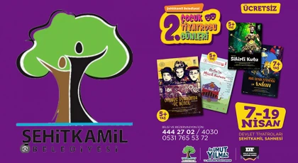 Şehitkamil’de 2. çocuk tiyatrosu günleri başlıyor
