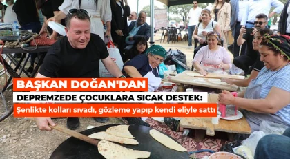 Başkan Doğan'dan depremzede çocuklara sıcak destek