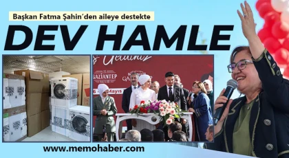 Başkan Fatma Şahin’den aileye destekte dev hamle