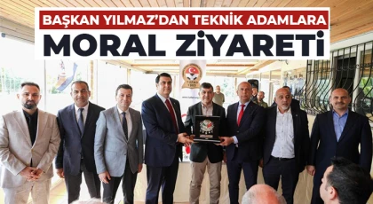 Başkan Yılmaz’dan teknik adamlara moral ziyareti