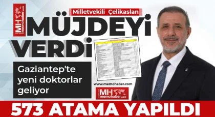 Çelikaslan müjdeyi verdi! 573 atama yapıldı