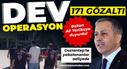 Dev operasyon! Gaziantep'te yakalananlar adliyede