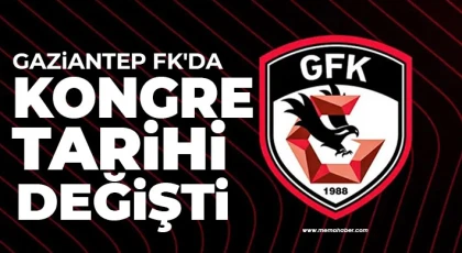Gaziantep FK'da kongre tarihi değişti!