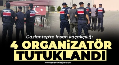 Gaziantep'te insan kaçakçılığı  4 organizatör tutuklandı 