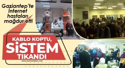 Gaziantep'te internet hastaları mağdur etti