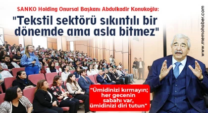 Konukoğlu: Hayalleri gerçekçi olanlar başarılı olur, yeni hayal kurar