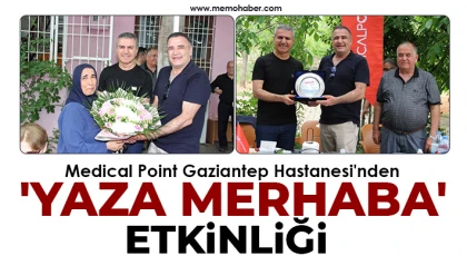 Medical Point Gaziantep Hastanesi'nden 'yaza merhaba' etkinliği
