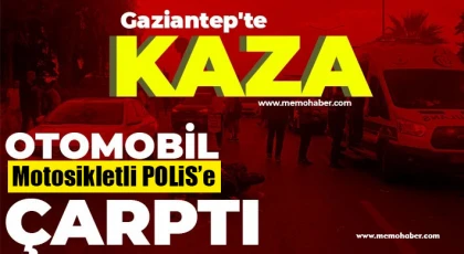 Otomobil motosikletli Polis'e çarptı!