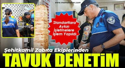 Şehitkamil zabıta ekiplerinden tavuk denetim